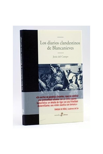 LOS DIARIOS CLANDESTINOS DE BLANCANIEVES
